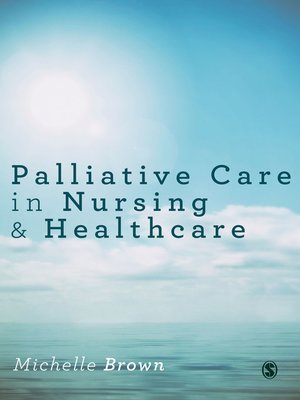 cover image of Palliative Care in Nursing and Healthcare